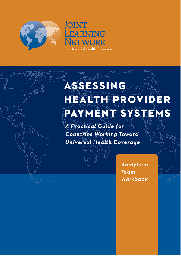 Cover of the Assessing Health Provider Payment Systems analytical workbook